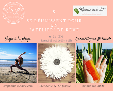 Duo d'Ateliers Cosmétique & Yoga à la plage (18 Mai)